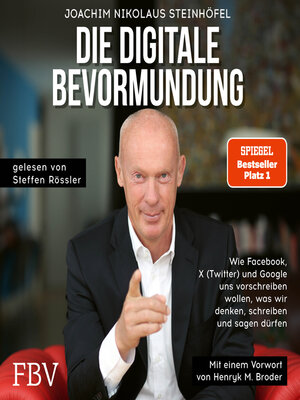 cover image of Die digitale Bevormundung